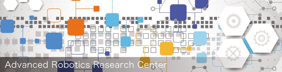 Advanced Robotics Research Center